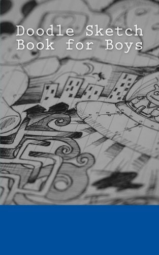 Doodle Sketch Book for Boys: A 5 x 8 Unlined Sketchbook (journal. diary. notebook)