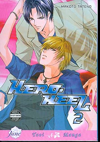 Hero Heel Volume 2 (Yaoi) (v. 2)