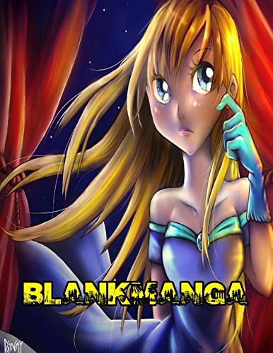Blank Manga (8.5 x 11 Blank Manga Comics) (Volume 1)