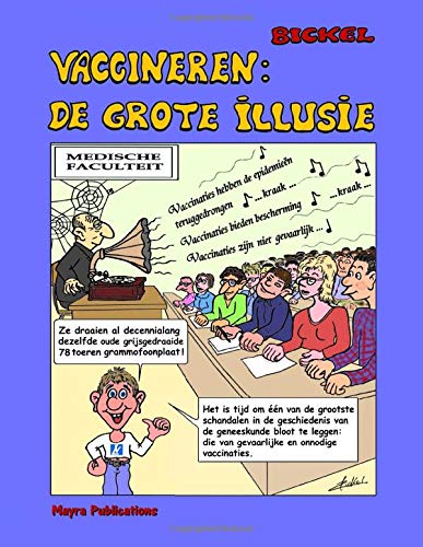 Vaccineren: De grote illusie (Dutch Edition)