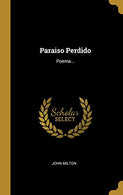Paraiso Perdido: Poema... (Spanish Edition)