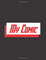 World's Largest Blank Comic Book.  (The My Comic Design ) (Volume)