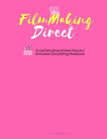 FilmMaking Direct Your Movie From Script/Storyboard/Sketchbooks/Animated Storyte: 120 Pages 8.5"x11": (Animation maker.Comic Strips.Writin