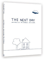 The Next Day: A Graphic Novella