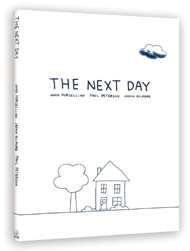 The Next Day: A Graphic Novella