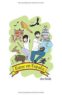 Estoy en España: Soy japonesa y me he casado con un hombre español. Estoy en España. (Spanish Edition)