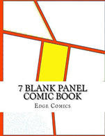 7 Blank Panel Comic Book (8.5 x 11 Jagged 7 Panel Comic Books) (Volume 1)