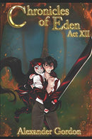 Chronicles of Eden - Act XII