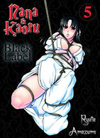 Nana und Kaoru - Black Label 05: Bd. 5