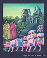 Pigs in Shorts: A parody of tourism and stupid travelling in groups