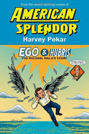 Ego & Hubris: The Michael Malice Story