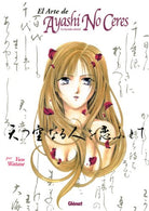 El arte de Ayashi No Ceres/ The Art of Ayashi No Ceres: La Leyenda Celestial/ Celestial Legend (Dibujos E Ilustraciones De Lujo/ Art Book) (Spanish