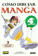 Como dibujar manga 3 Aplicacion y practica / How to Draw Manga 3 Compiling Application and Practice (Spanish Edition)