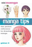 Manga Tips: The Pocket Reference to Drawing Manga (Mini Manga)