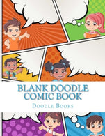 Blank Doodle Comic Book (Blank Doodle Comics 8.5 x 11) (Volume 1)