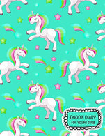 Doodle Diary For Young Girls: Unlined Blank Journal For Doodling Drawing Sketching & Writing