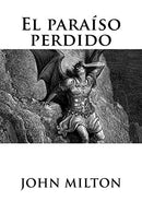 El paraíso perdido (Spanish Edition)