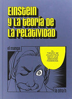 Einstein y la teoría de la relatividad. El manga