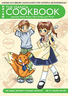 The Manga Cookbook: Japanese Bento Boxes. Main Dishes and More!