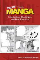 CBLDF Presents Manga: Introduction. Challenges. and Best Practices