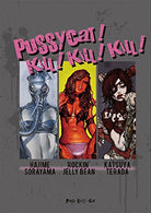 PUSSYCAT! KILL!KILL!KILL! (Japanese Edition)