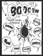 Blank Comic Notebook: Draw Your Own Comics - Various Pages of Fun and Unique Templates - A Large 8.5" x 11" Notebook and Sketchbook for Ki