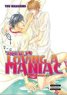 Deeply Loving A Maniac (Yaoi)