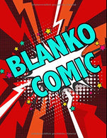 BLANKO COMIC: Comic Heft mit vielfältigen Vorlagen für verschiedene Comic-Stile: Über 150 Seiten zum Zeichnen des eigenen Comics | Co
