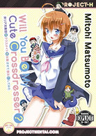 Will You Be My Cute Crossdresser? (Hentai Manga)