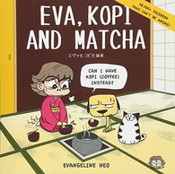 Eva. Kopi and Matcha