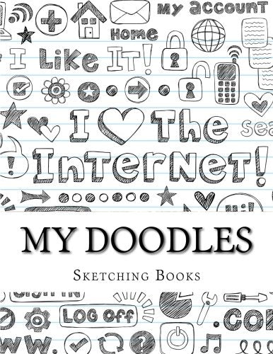 My Doodles: (Activity Drawing & Coloring Books)