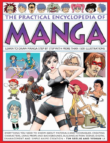 The Practical Encyclopedia of Manga: Learn to Draw Manga Step by Step with More than 1500 Illustrations.