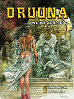 Serpieri Collection - Druuna 03: Mandragora & Aphrodisia